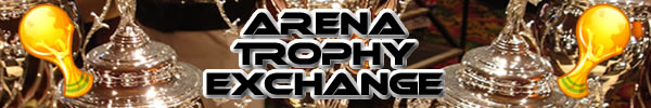 The Arena Trophy Exchange at The Awesome Theory