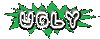 ugly.gif