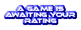A game needs your rating!